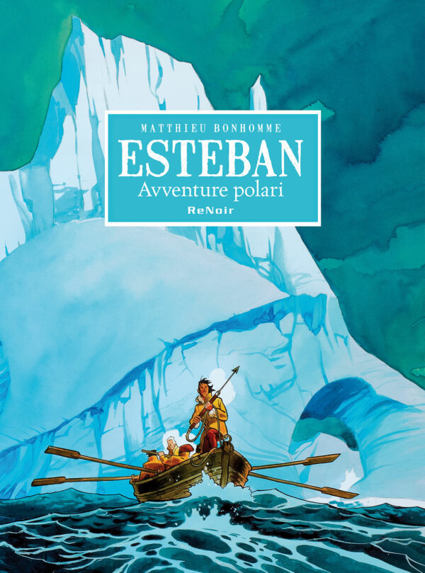 Esteban - Avventure polari